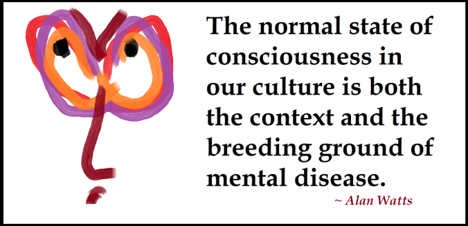 (4-1-16) The normal state of consciousness...framed